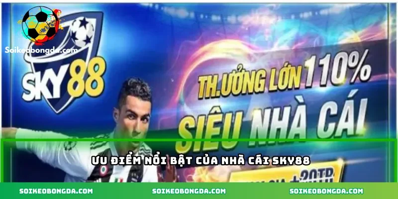 Nạp rút nhanh, minh bạch tuyệt đối tại Sky88