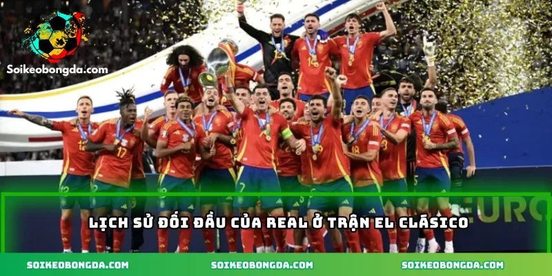 3-lich-su-doi-dau-cua-real-o-tran-el-clasico