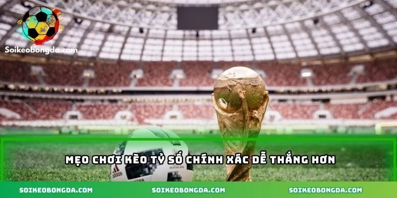 4-meo-choi-nen-biet-khi-tham-gia-keo-ty-so-can-nho