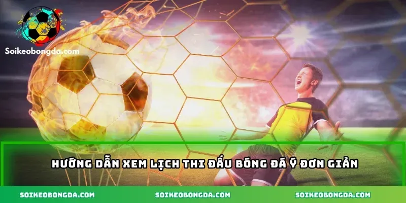 imgi 4 115 3 huong dan xem lich thi dau bong da y don gian