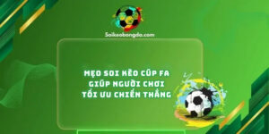 meo-soi-keo-cup-fa-giup-toi-uu-chien-thang