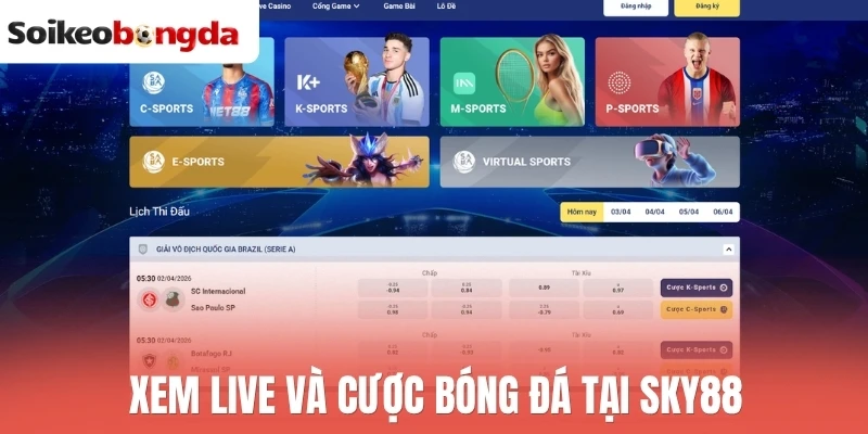 Xem live và cược bóng đá tại Sky88