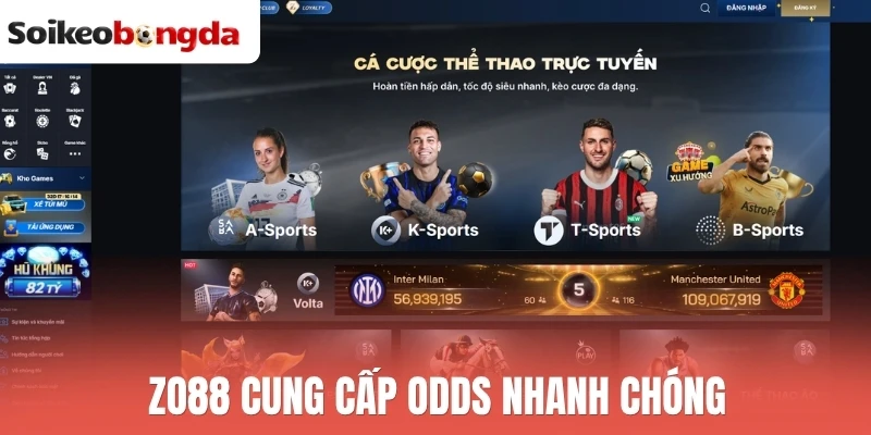 Zo88 cung cấp odds nhanh chóng